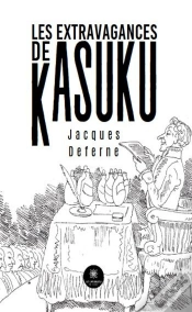 Capa do artigo Les Extravagances De Kasuku