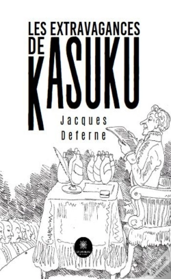 Capa do artigo Les Extravagances De Kasuku