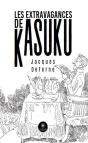 Les Extravagances De Kasuku - Preview