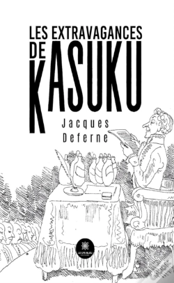Capa do artigo Les Extravagances De Kasuku