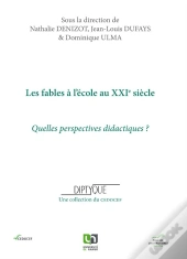Les Fables À L'École Du 21ème Siècle