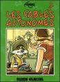 Les Fables Autonomes T.2 - Preview