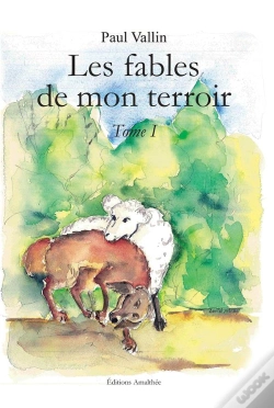 Capa do artigo Les Fables De Mon Terroir Tome 1