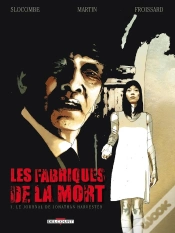 Capa do artigo Les Fabriques De La Mort Tome 1 ; Le Journal De Jonathan Harvester