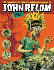 Capa do artigo Les Fabuleuses Aventures Autobiographiques De John Relom Dans Le Monde Sans Pitié De L