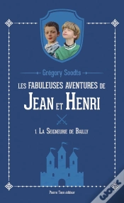 Capa do artigo Les Fabuleuses Aventures De Jean Et Henri Tome 1 : La Seigneurie De Bailly