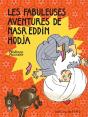 Les Fabuleuses Aventures De Nasr Eddin Hodja - Preview