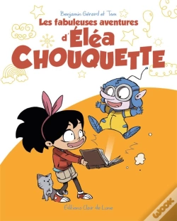 Capa do artigo Les Fabuleuses Aventures D'Eléa Chouquette T.1