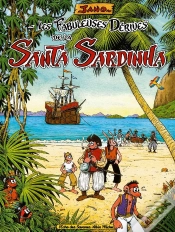 Capa do artigo Les Fabuleuses Dérives De La Santa Sardinha - Tome 01