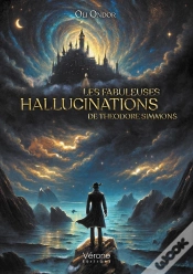 Capa do artigo Les Fabuleuses Hallucinations De Théodore Simmons