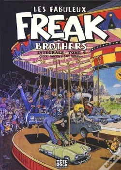 Capa do artigo Les Fabuleux Freak Brothers ; Intégrale T.5