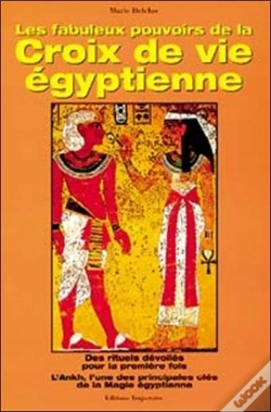 Capa do artigo Les Fabuleux Pouvoirs De La Croix De Vie Egyptienne