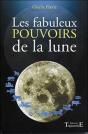 Les Fabuleux Pouvoirs De La Lune - Preview