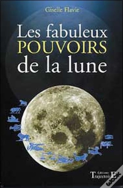 Capa do artigo Les Fabuleux Pouvoirs De La Lune