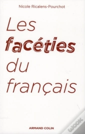 Les Facéties Du Français (2e Édition)