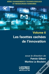 Les Facettes Cachées De L'Innovation