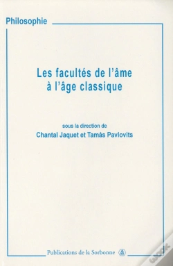 Capa do artigo Les Facultés De L'Âme À L'Âge Classique : Imagination, Entendement Et Jugement