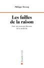 Les Failles De La Raison : Pour Un Nouveau Discours De La Méthode - Preview