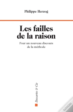 Capa do artigo Les Failles De La Raison : Pour Un Nouveau Discours De La Méthode