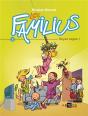 Les Familius T.2 ; Papa, Maman, Venez Voir ! - Preview