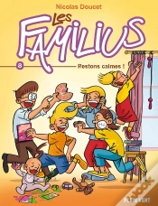 Capa do artigo Les Familius Tome 8 : Restons Calmes !
