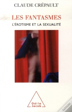 Capa do artigo Les Fantasmes, L'Érotisme Et La Sexualité