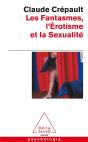 Les Fantasmes, L'Érotisme Et La Sexualité - Preview