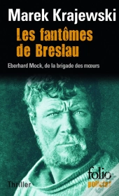 Les Fantomes De Breslau (Une Enquete D'Eberhard Mock)