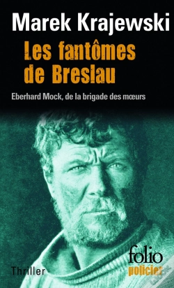 Capa do artigo Les Fantomes De Breslau (Une Enquete D'Eberhard Mock)