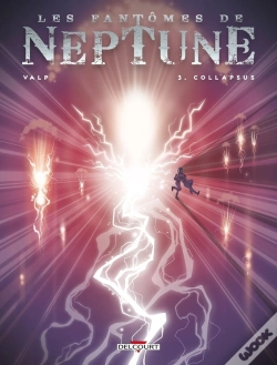 Capa do artigo Les Fantômes De Neptune Tome 3 : Collapsus