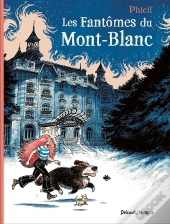 Les Fantômes Du Mont-Blanc