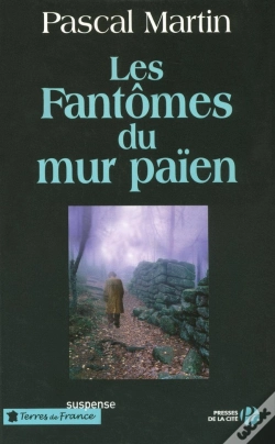 Capa do artigo Les Fantômes Du Mur Païen