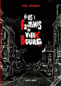 Capa do artigo Les Fantômes Du Vieux Bourg