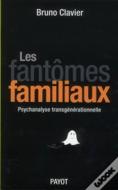 Les Fantomes Familiaux