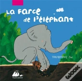 Les Farces De L'Éléphant
