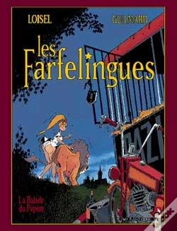 Capa do artigo Les Farfelingues Tome 1 ; La Balade Du Pépère