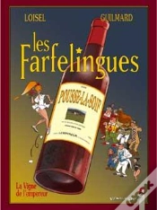 Capa do artigo Les Farfelingues Tome 3 ; Les Vignes De Lempereur