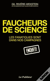Les Faucheurs De Sciences