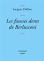 Les Fausses Dents De Berlusconi - Preview
