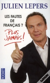 Capa do artigo Les Fautes De Francais ? Plus Jamais !