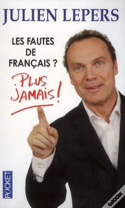 Capa do artigo Les Fautes De Francais ? Plus Jamais !