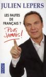Les Fautes De Francais ? Plus Jamais !