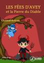 Les Fees D'Avey Et La Pierre Du Diable - Preview