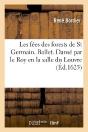 Les Fees Des Forests De St Germain. Ballet. Danse Par Le Roy En La Salle Du Louvre - Preview