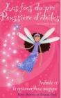 Les Fees Du Pre Poussiere D'Etoile - T.2 : Jacinthe Et La Metamorphose Magique - Preview