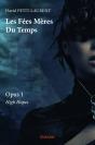Les Fees Meres Du Temps - Opus 1 - Preview