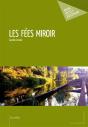 Les Fées Miroir - Preview