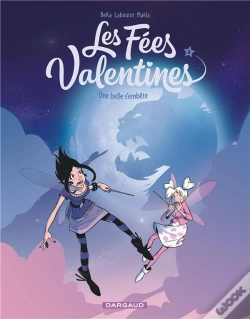 Capa do artigo Les Fées Valentines Tome 3 : Une Belle S'Embête