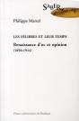 Les Félibres Et Leur Temps ; Renaissance D'Oc Et Opinion (1850-1914) - Preview