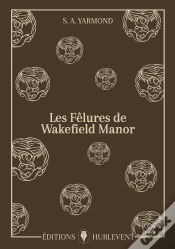 Capa do artigo Les Felures De Wakefield Manor